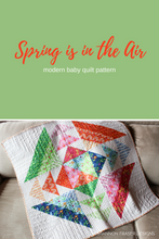 Load image into Gallery viewer, Spring is in the Air Quilt Pattern (PDF) - Shannon Fraser Designs