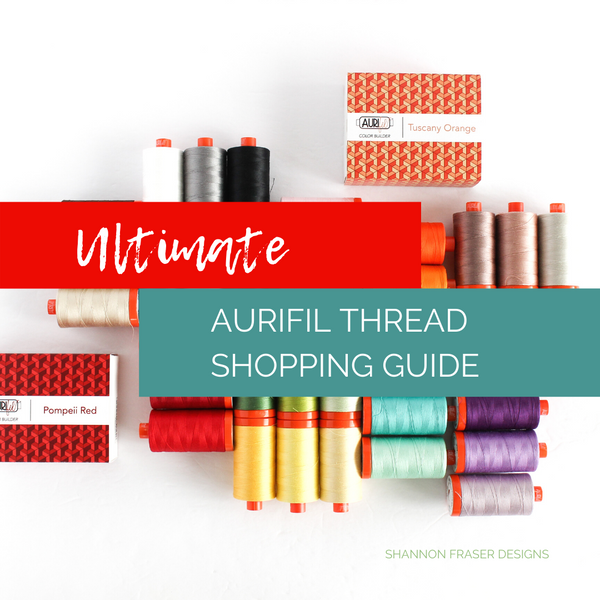 Ultimate Aurifil Thread Shopping Guide | 45+ stores to source your thread