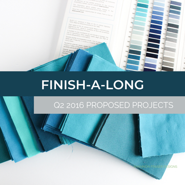 2016 Finish-A-Long – Q2 Project List