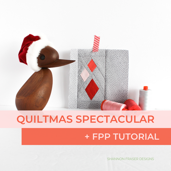 Ultimate Foundation Paper Piecing Tutorial | Quiltmas Spectacular