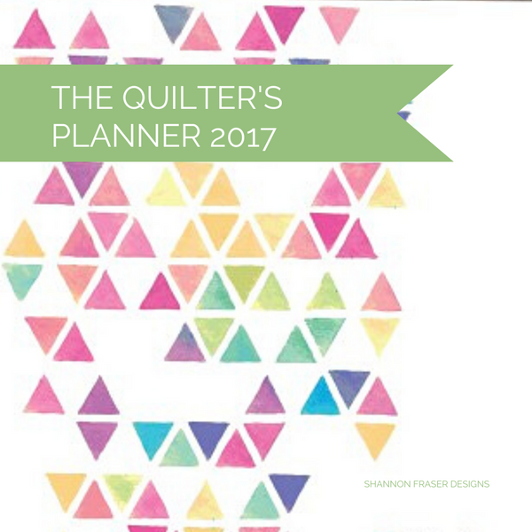 The Quilter's Planner 2017
