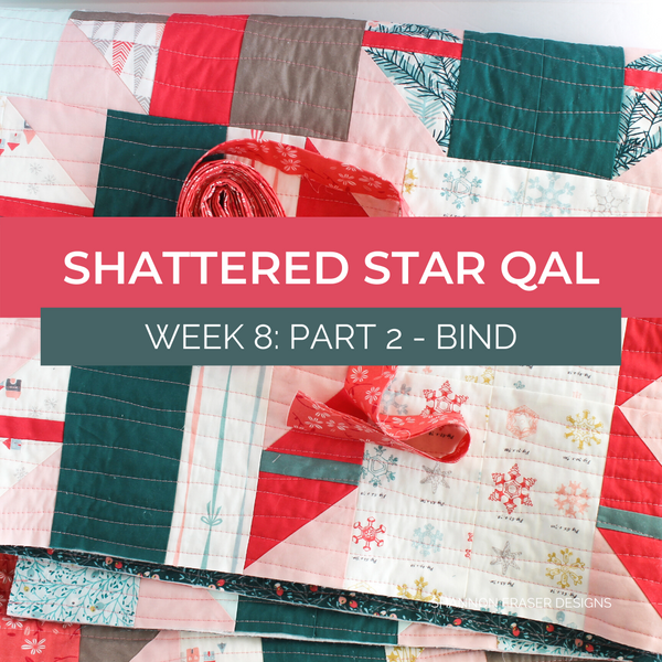 Shattered Star Quilt Along: Week 8 – Part 2: How to make binding and attach it to your quilt