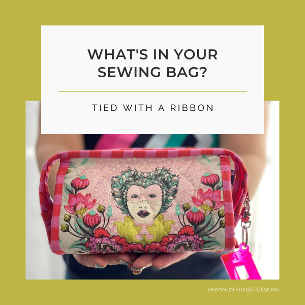 What’s in Your Sewing Bag? | Special Guest: Jemima from Tied with a Ribbon