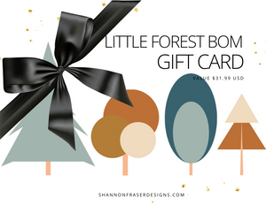 Little Forest BOM Gift Card