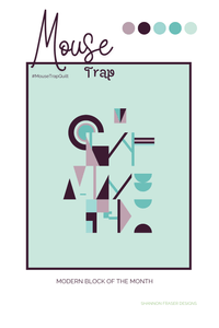 Mouse Trap Block of the Month Quilt Pattern (PDF)