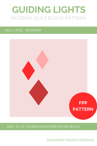 Guiding Lights Block Pattern | Foundation Paper Piecing | Shannon Fraser Designs