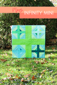 Plus Infinity Mini Quilt Pattern (PDF) - Shannon Fraser Designs