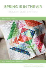 Load image into Gallery viewer, Spring is in the Air Quilt Pattern (PDF) - Shannon Fraser Designs